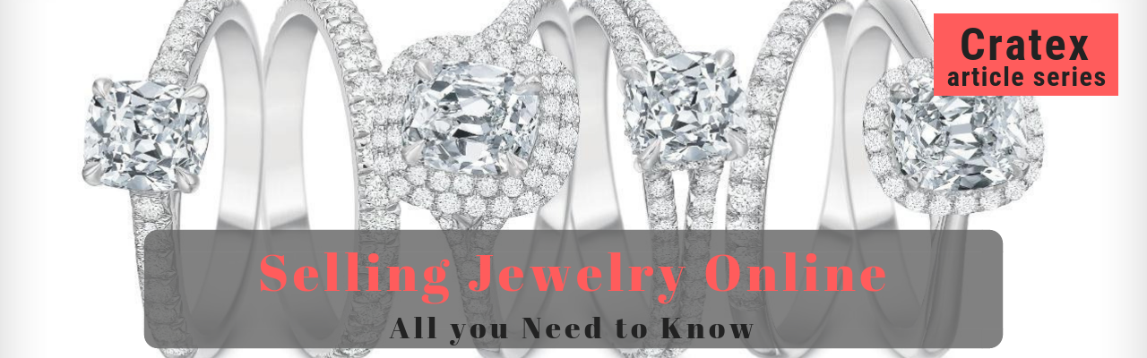 All you Need to Know About Selling Jewelry Online