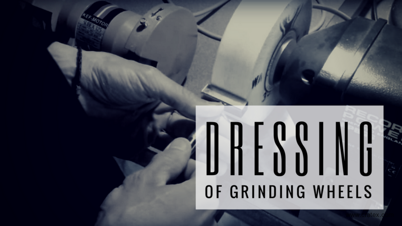 Dressing of Grinding Wheel