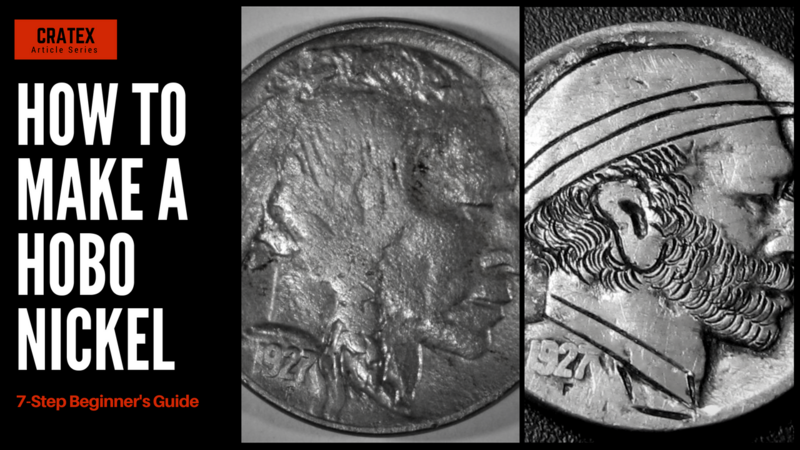How to Create a Hobo Nickel - CRATEX 7-Step Guide