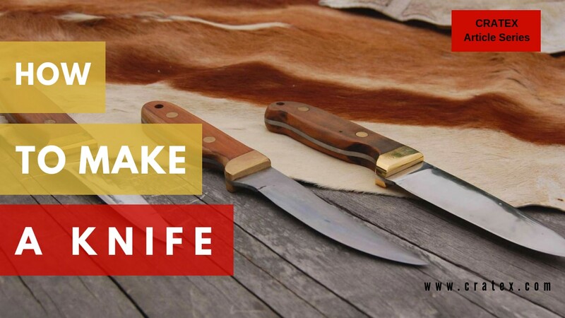 Knifemaking Tools From A to Z - CRATEX Abrasives