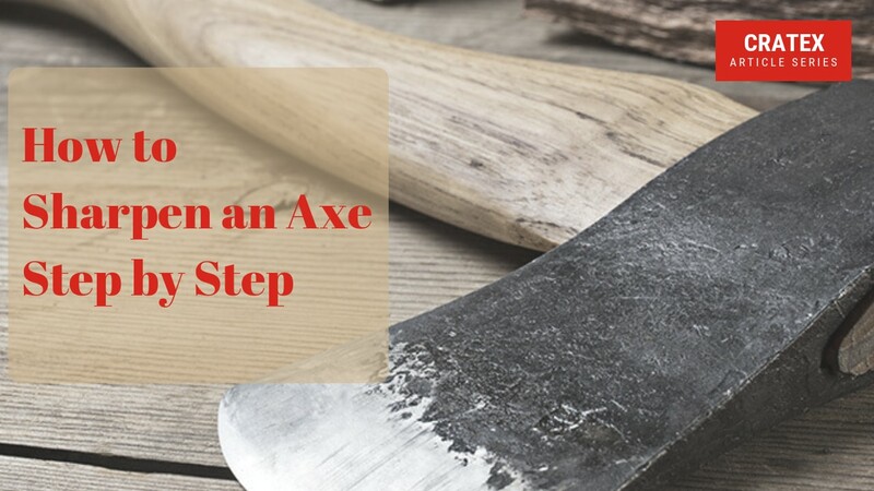 How to Sharpen an Axe Step by Step